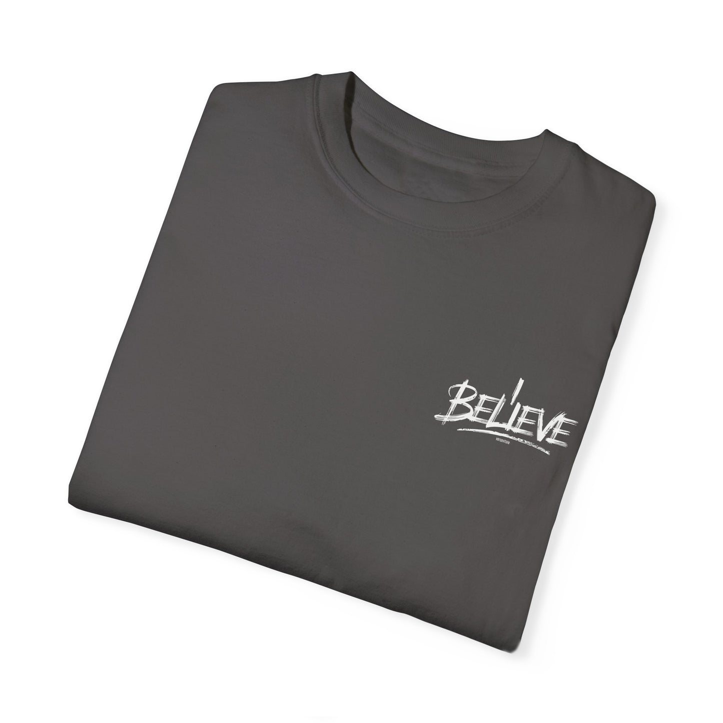 Unisex Garment-Dyed T-Shirt - 'Believe' & 'Power in the Word' Inspirational Tee